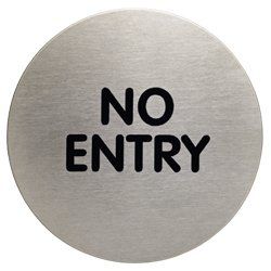 Durable Stainless Steel Sign No Entry 83mm