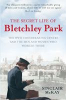 Secret Life of Bletchley Park Paperback