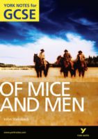 Of Mice and Men York Notes for GCSE