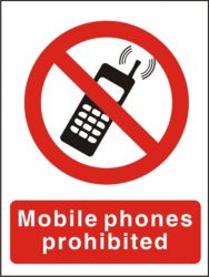 Prohibition Signs Mobile Phones Prohibited Self Adhesive Vinyl 150 X 200 mm