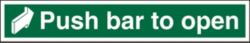 Safety Procedure Sign Push Bar To Open Self Adhesive Vinyl 600 x 100 mm