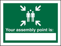 Safety Procedure Sign Your Fire Assembly Point Is Self Adhesive Vinyl 200 x 150 mm