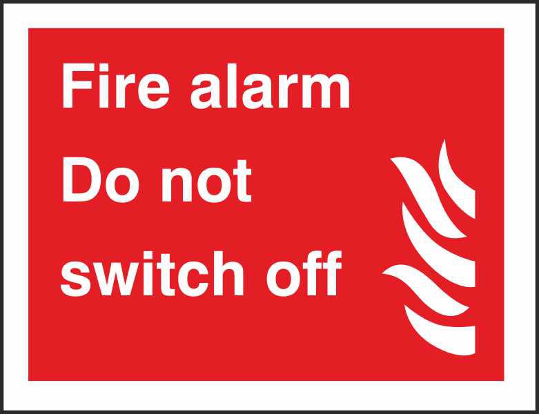 Fire Information Sign Do Not Switch Off Adhesive Plastic 20 x 30 cm
