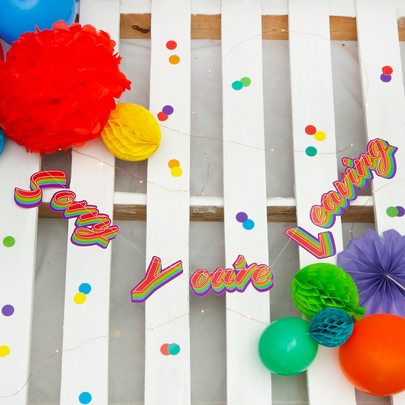 On The Wall 'Sorry You're Leaving' Garland
