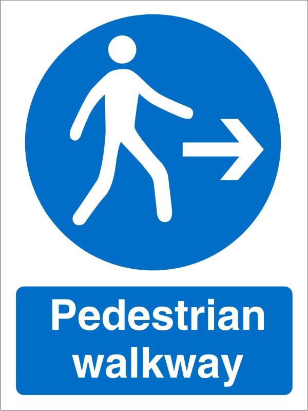 Mandatory Sign Pedestrian Walkway with Right Arrow Adhesive Plastic 30 x 20 cm