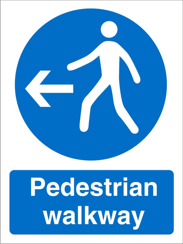 Mandatory Sign Pedestrian Walkway with Left Arrow Adhesive Vinyl 20 x 15 cm