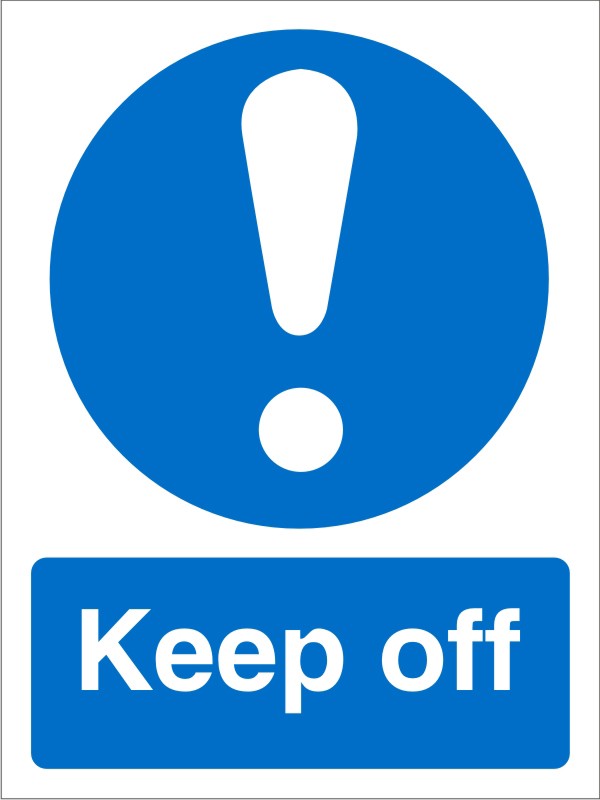 Mandatory Sign Keep Off vinyl Blue, White 20 x 15 cm