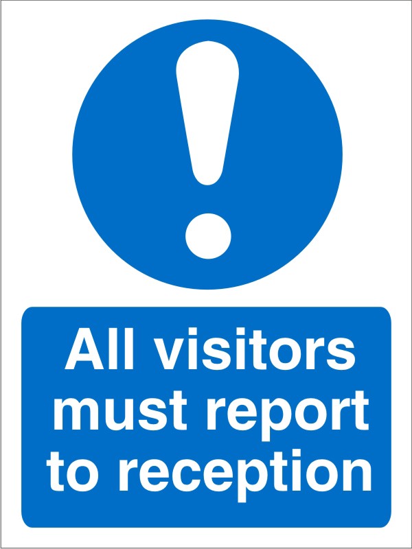 Mandatory Sign All Visitors Report to Reception Adhesive Plastic 30 x 20 cm