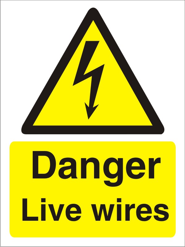 Warning Sign Live Wires Vinyl 20 x 15 cm