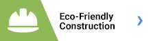 Eco Friendly Construction